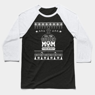 Merry Christmas Soccer Mom Baseball T-Shirt